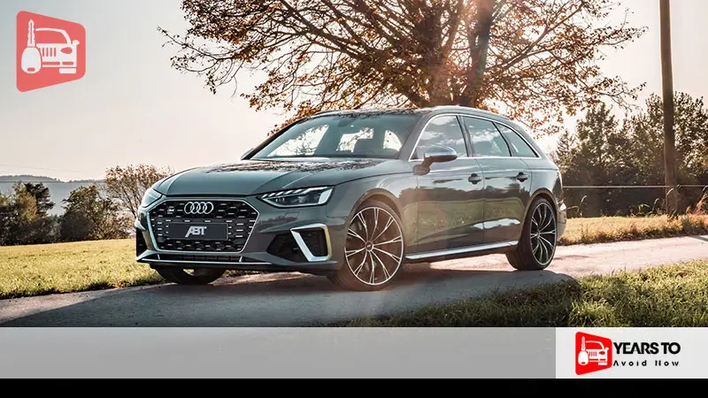 Audi S4 Years to Avoid