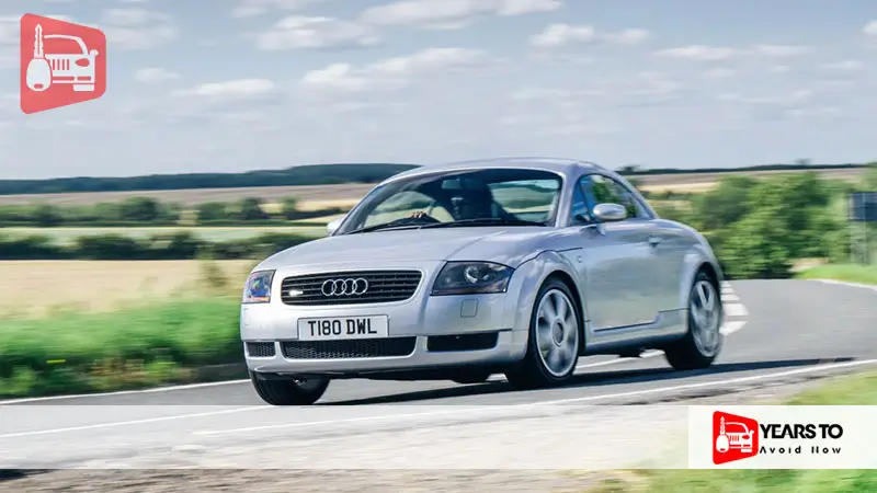 Audi Tt Years to Avoid