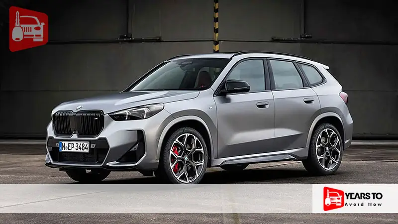 Bmw X1 Years to Avoid