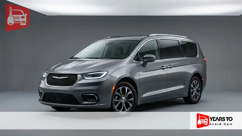 Chrysler Pacifica Years to Avoid