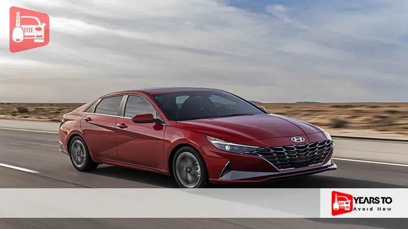 Hyundai Elantra Years to Avoid