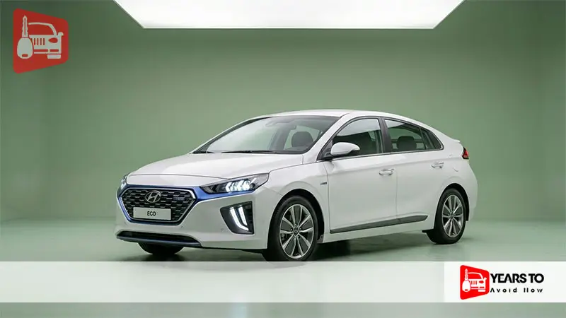 Hyundai Ioniq Hybrid Years to Avoid
