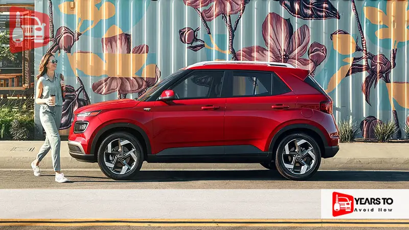 Hyundai Venue Years to Avoid