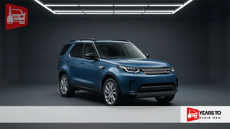 Land Rover Discovery Years to Avoid