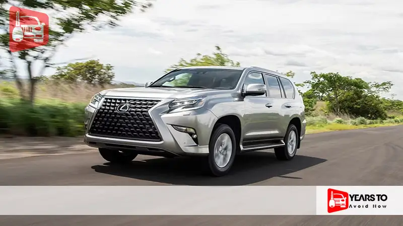 Lexus Gx 460 Years to Avoid