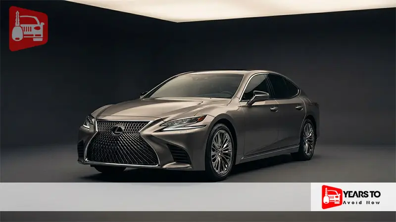 Lexus Ls 460 Years to Avoid