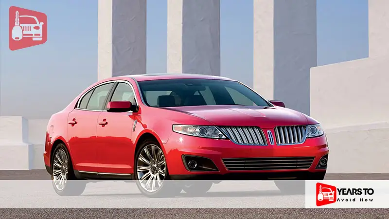 Lincoln MKS Years to Avoid
