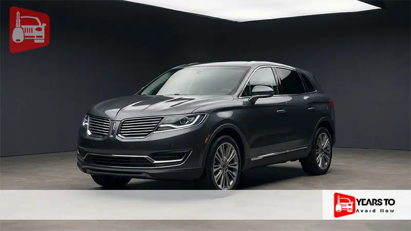 Lincoln Mkx Years to Avoid