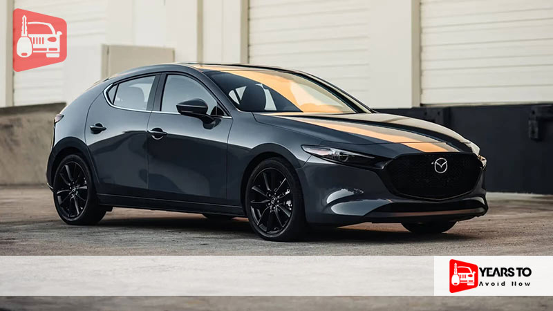 Mazda 3 Hatchback Years to Avoid