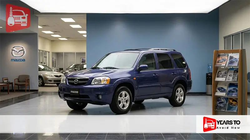 Mazda Tribute Years to Avoid