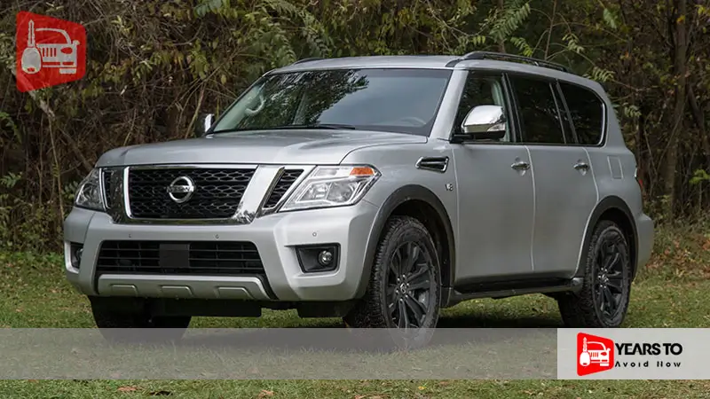 Nissan Armada Years to Avoid