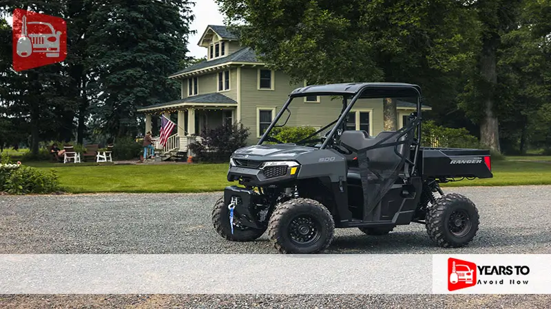 Polaris Ranger Years to Avoid