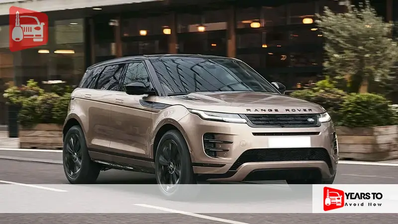 Range Rover Evoque Years to Avoid