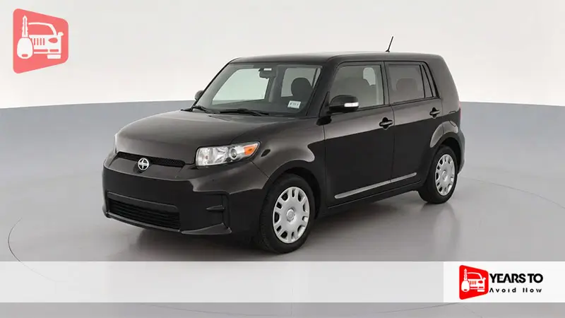 Scion Xb Years to Avoid