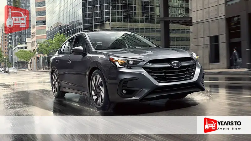 Subaru Legacy Years to Avoid
