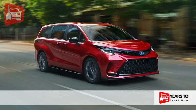 Toyota Sienna Model Years to Avoid