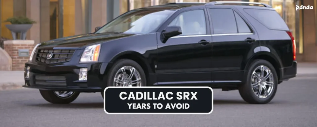 Cadillac Srx Years to Avoid