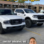 Ford Ranger Years to Avoid
