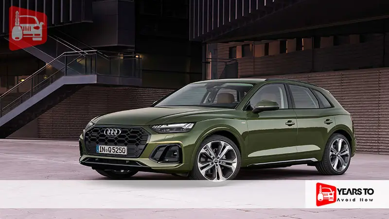 Audi Q5 Years to Avoid