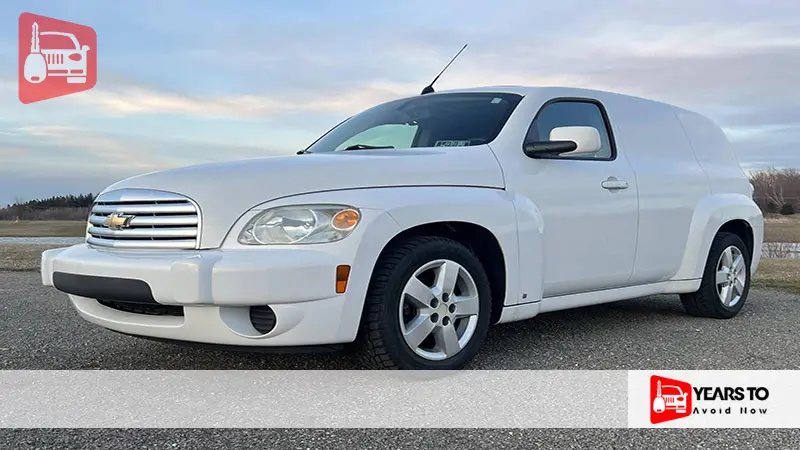 Chevy Hhr Years to Avoid