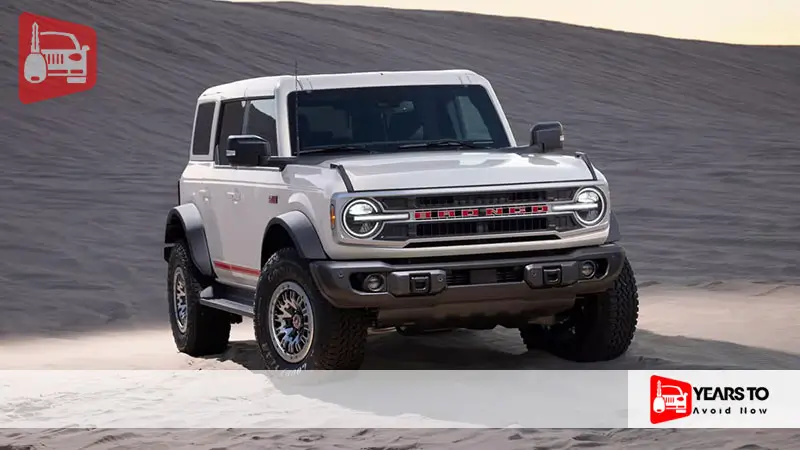 Ford Bronco Years to Avoid
