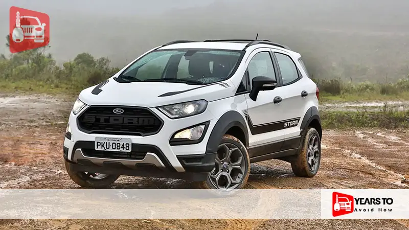 Ford Ecosport Years to Avoid