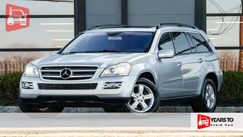 Mercedes Gl 450 Years to Avoid