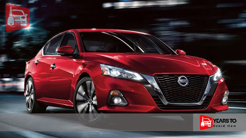 Nissan Altima Years to Avoid