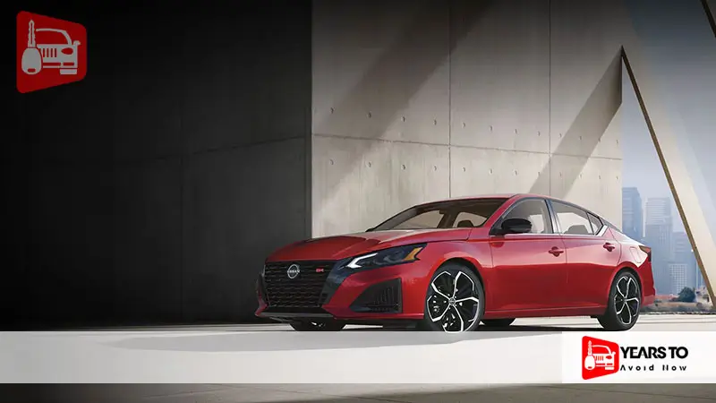 Altima Years to Avoid