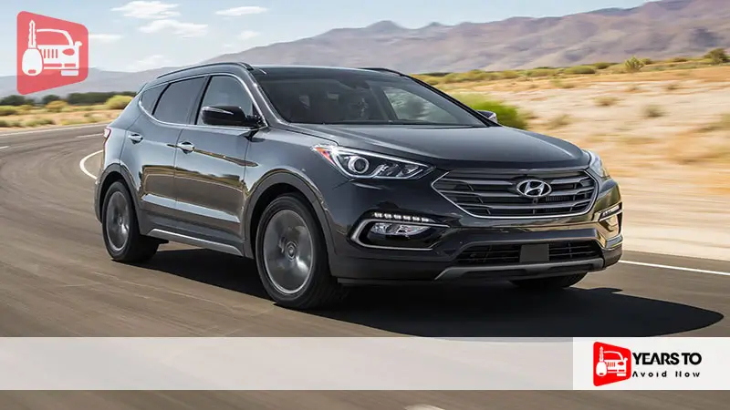 Hyundai Santa Fe Sport Years to Avoid