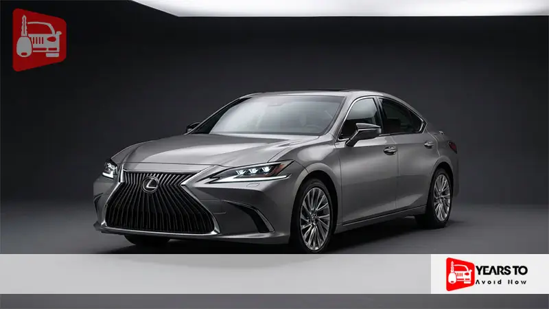 Lexus Es350 Years to Avoid